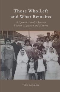 Those Who Left and What Remains