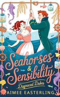 Seahorses & Sensibility