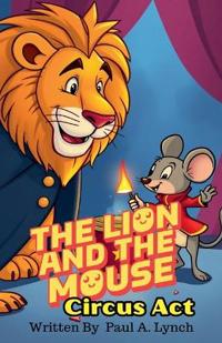 The Lion and the Mouse