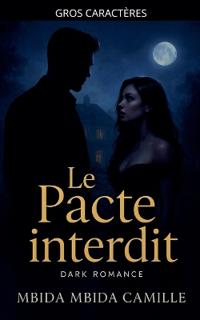Bokomslag för "Le Pacte Interdit"