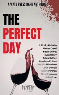 The Perfect Day