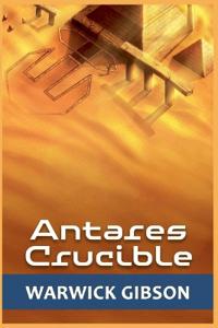 Antares Crucible