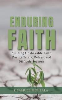Enduring Faith
