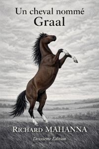 Bokomslag for "Un cheval nommé Graal"
