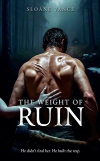 The Weight of Ruin