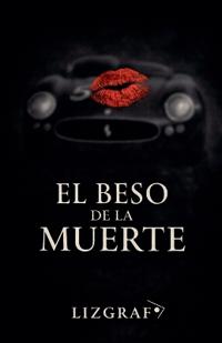 El Beso de la Muerte