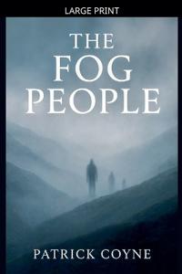 The Fog People