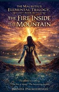 The Fire Inside the Mountain