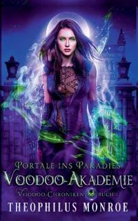 Die Voodoo-Akademie