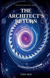 The Architect's Return