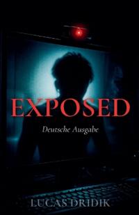 Exposed (Deutsche Ausgabe)