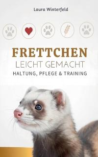 Frettchen Leicht Gemacht