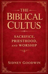 The Biblical Cultus