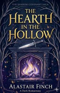 The Hearth in the Hollow