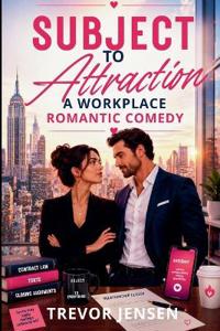 Subject To Attraction