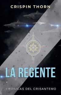 La Regente