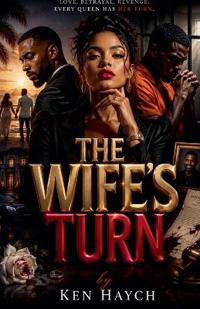 The Wife's Turn