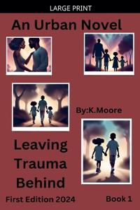 Bokomslag for "Leaving Trauma Behind"