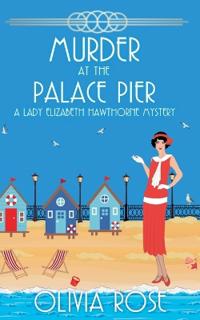 Murder at the Palace Pier