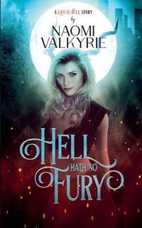 Hell Hath No Fury