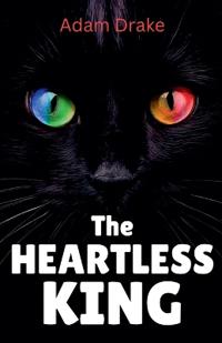 The Heartless King