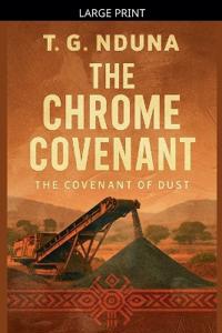 The Chrome Covenant
