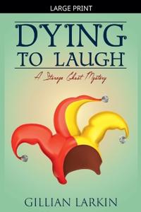 Dying To Laugh