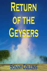 Return of the Geysers