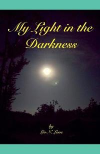 My Light in the Darkness
