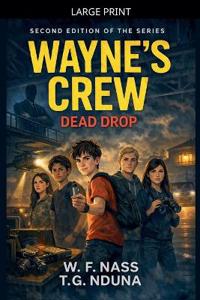 Wayne's Crew