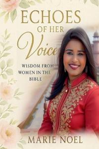 Echoes of Her Voice