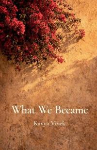 What We Became