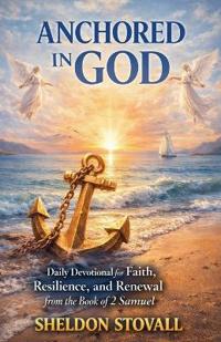 Anchored in God