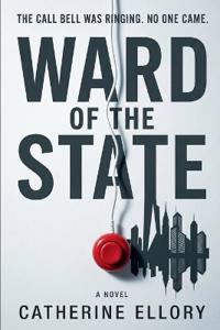 Bokomslag för "Ward of the State - A Novel"