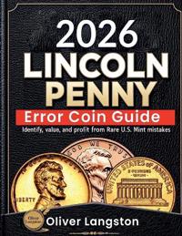 Lincoln Penny Error Coin Guide
