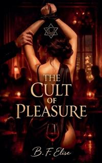 The Cult of Pleasure