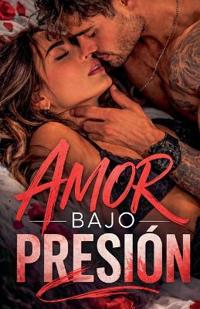 Amor Bajo Presión