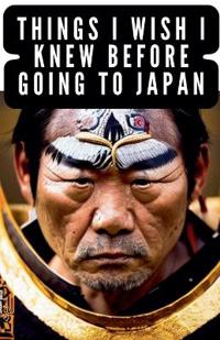 Things I Wish I Knew Before Going to Japan