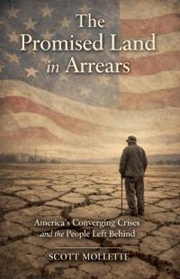 The Promised Land in Arrears