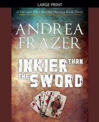 Inkier than the Sword