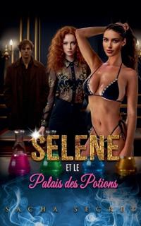 Selene et le Palais des Potions