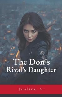 The Don's Rival's Daughter