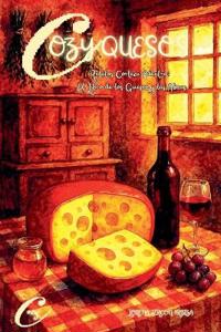 Cozy Quesos - Relatos Corteza Adentro
