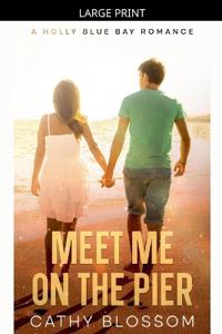 Kirjan kansi "Meet Me On The Pier"