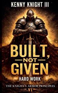 Built, Not Given