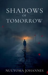 Shadows of Tomorrow