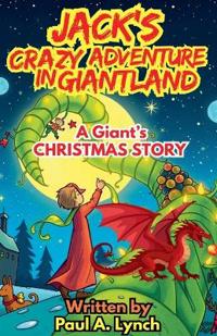 Jack's Crazy Adventure in Giantland