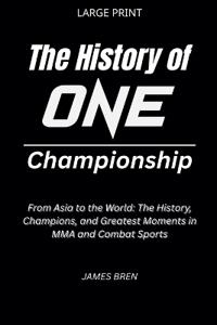 Bokomslag för "The History of ONE Championship"