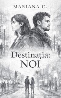 Destinatia NOI