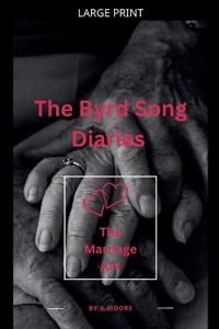 The Byrd Song Diaries